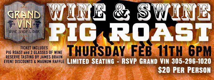 Wine & Swine PIG ROAST
