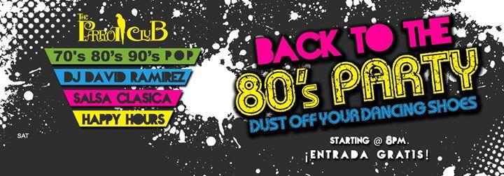 Back To The 80's Party