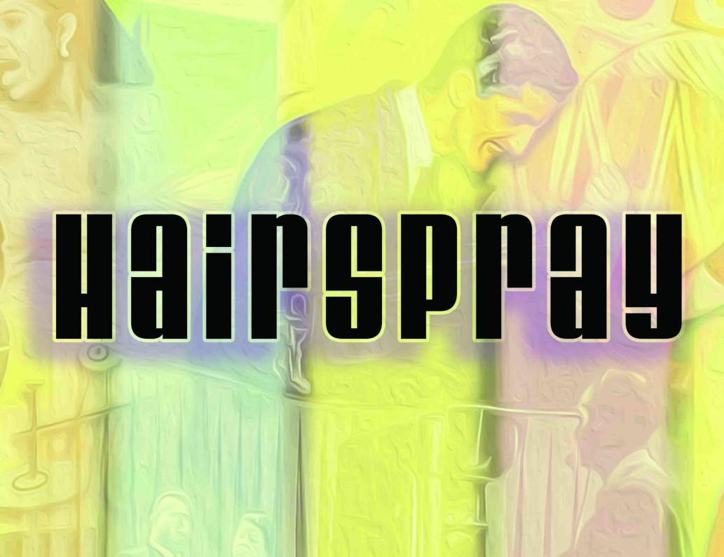 Hairspray The Broadway Musical