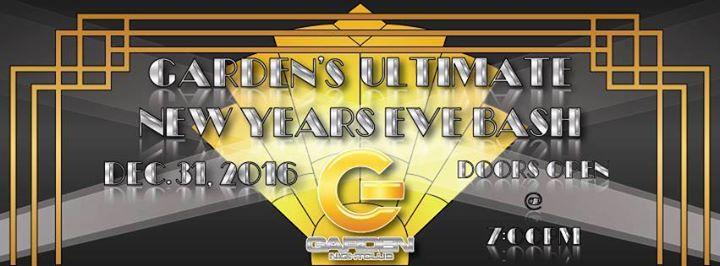 The Garden's Ultimate New Years 2017 Bash