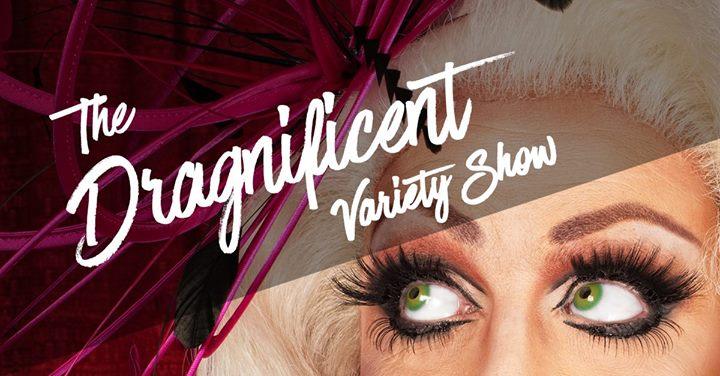 The Dragnificent Variety Show 2016