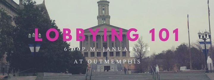 Lobbying 101 for Memphis
