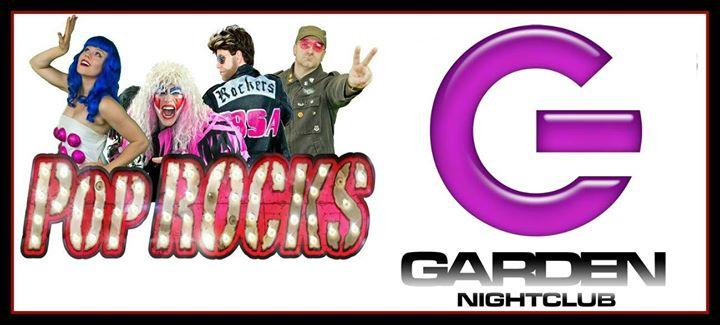 Pop ROCKS @ The Garden Nightclub (Des Moines, IA)