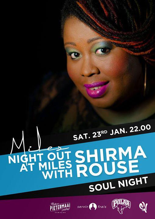 A night out at Miles with Shirma: Soul night