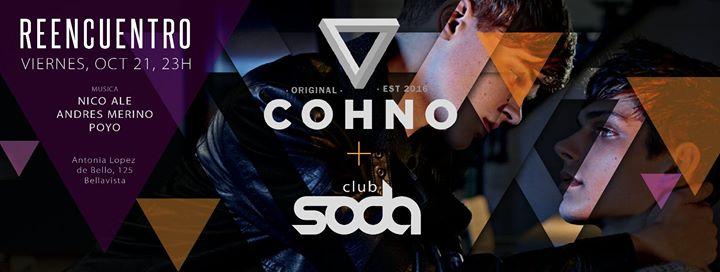 Cohno.com + SODA ▼ VIE 21 Fiesta de Reencuentro ▼ gran regreso!