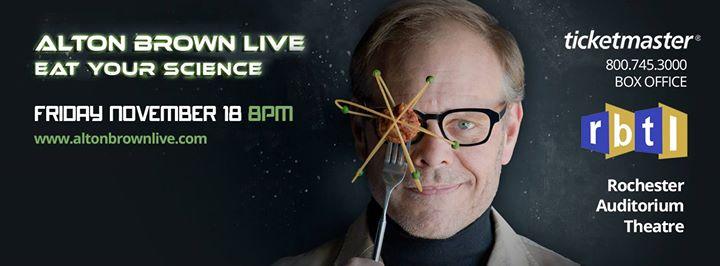 Alton Brown Live: Eat Your Science | Rochester, NY