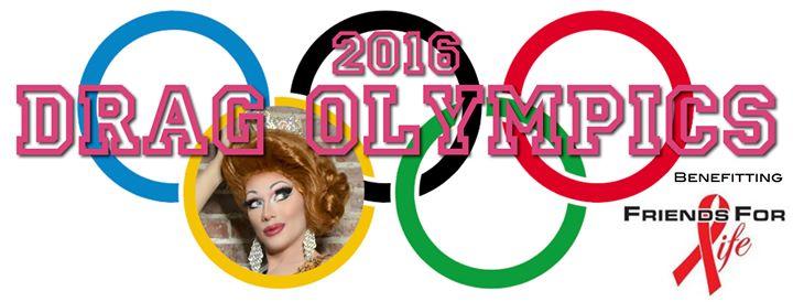 2016 Drag Olympics: A Benefit for Friends for Life