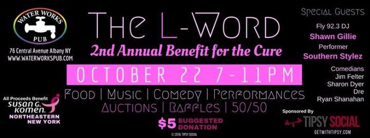 The L-Word - 2nd Annual Benefit for the Cure!
