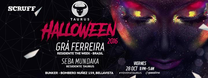 Taurus Halloween 2016 - DJ Gra Ferreira (The Week Brasil)