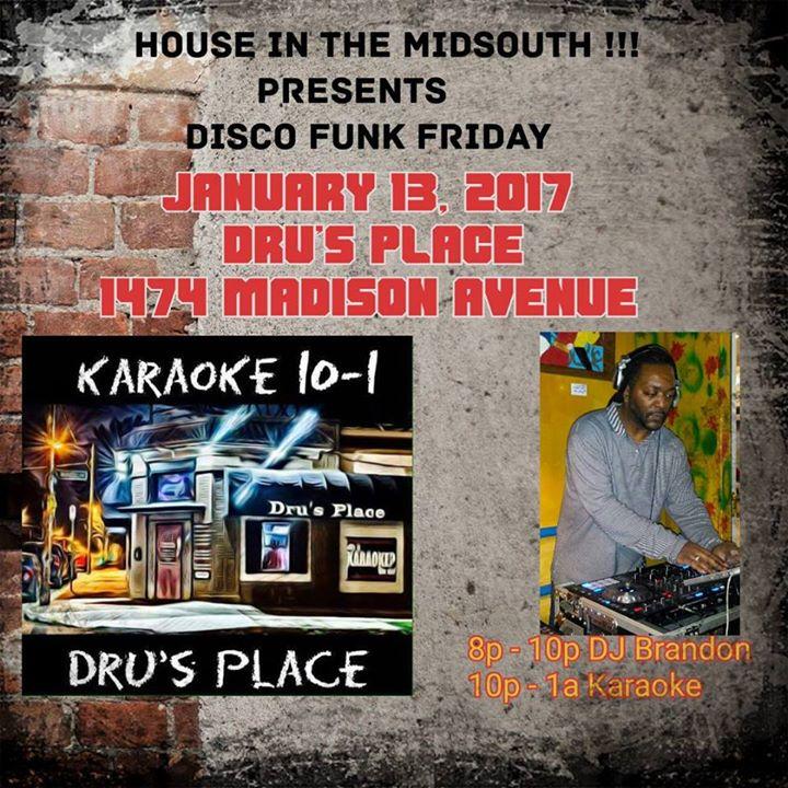 House In The MidSouth !!! Presents Disco Funk Friday