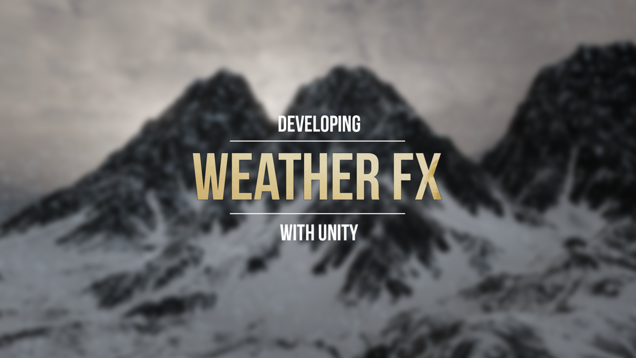Developing Weather FX for Games CG Cookie