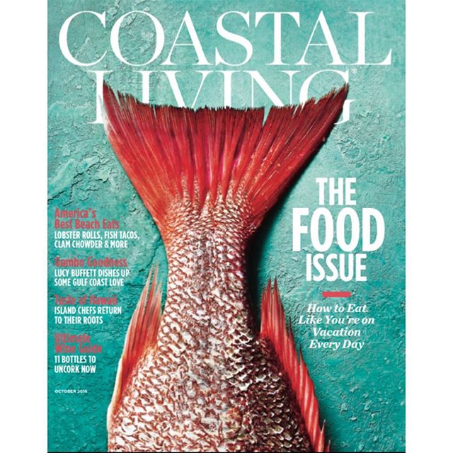 Coastal Living magazine cover featuring red snapper tail, showcasing food issue and vacation themes.