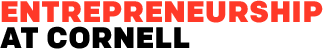 Entrepreneurship at Cornell