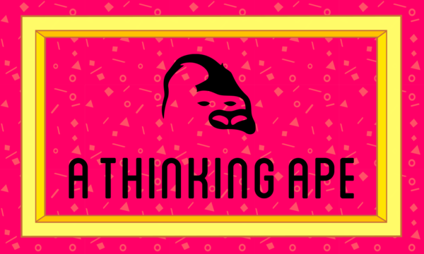 A Thinking Ape