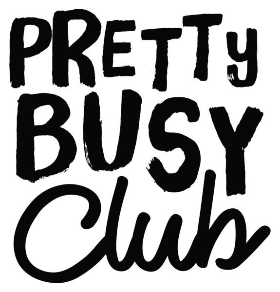Pretty Busy Club