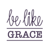 Be Like Grace