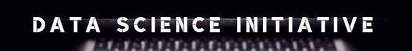 Data Science Initiative
