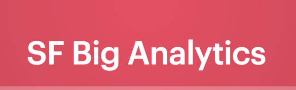 SF Big Analytics