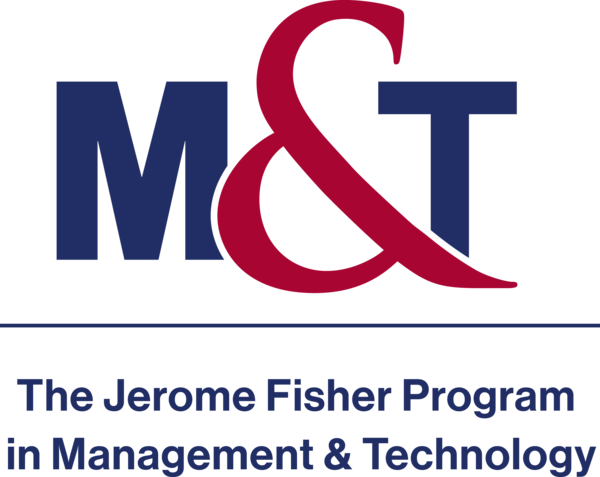Jerome Fisher Program in Management & Technology