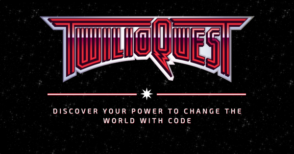 TwilioQuest