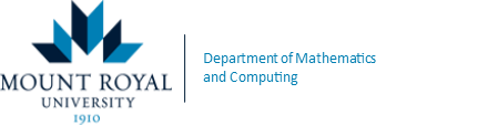 Mount Royal University Department of Mathematics and Computing