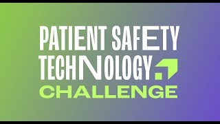 Patient Safety Technology Challenge