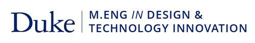 Duke MEng Design & Technology Innovation