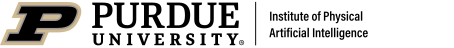 Purdue Institute of Physical Artificial Intelligience