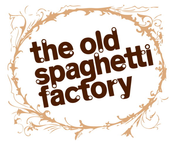 Old Spaghetti Factory