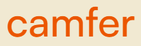 Camfer