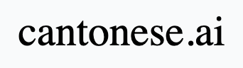 Cantonese.ai