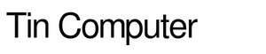 Tin Computer