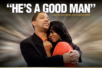 Image: "He's A Good Man"