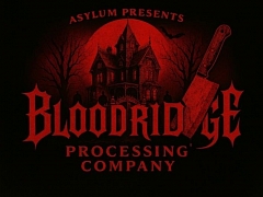 Asylum Presents: Blood Ridge Processing Company