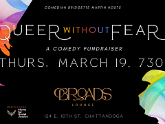 Queer Without Fear Comedy Fundraiser at Broads Lounge