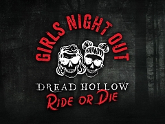 Dread Hollow Girls Night Out!