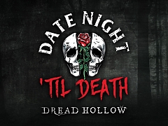 Dread Hollow Date Night