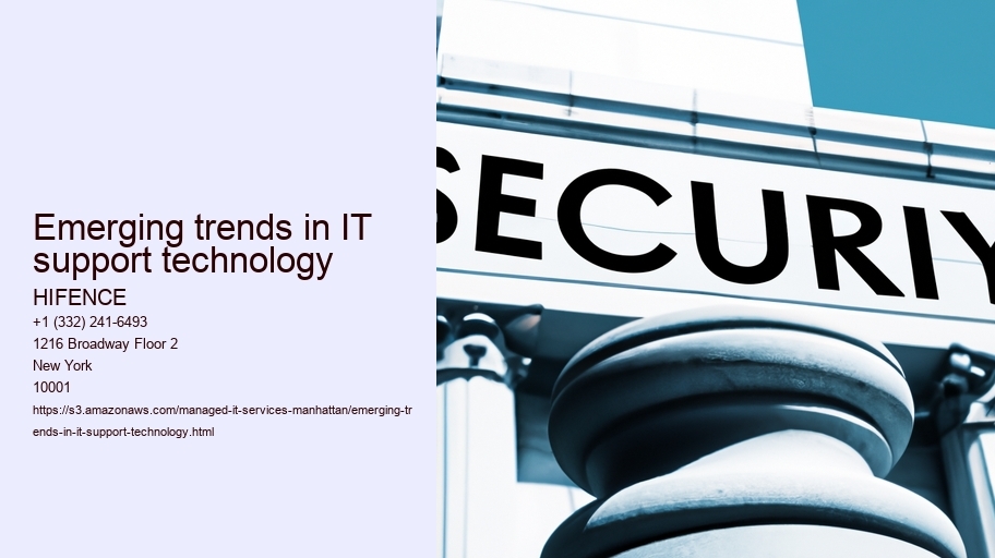 Emerging trends in IT support technology