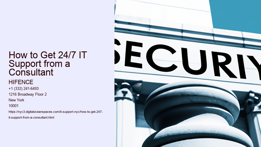 How to Get 24/7 IT Support from a Consultant