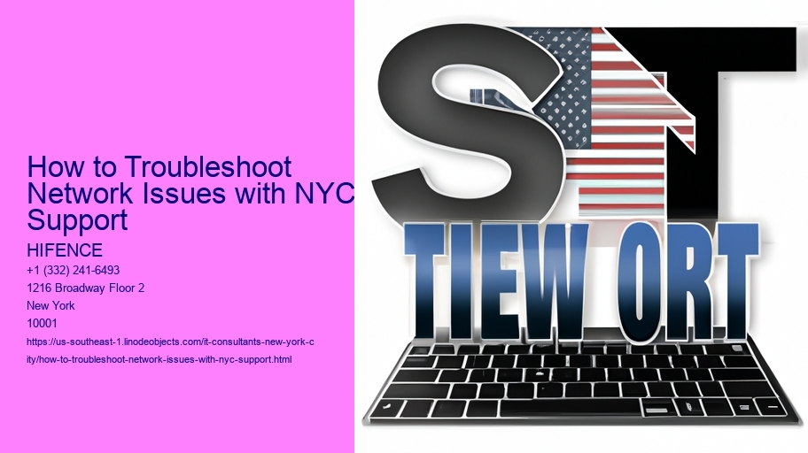 How to Troubleshoot Network Issues with NYC Support