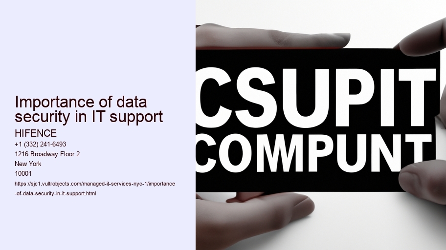 Importance of data security in IT support