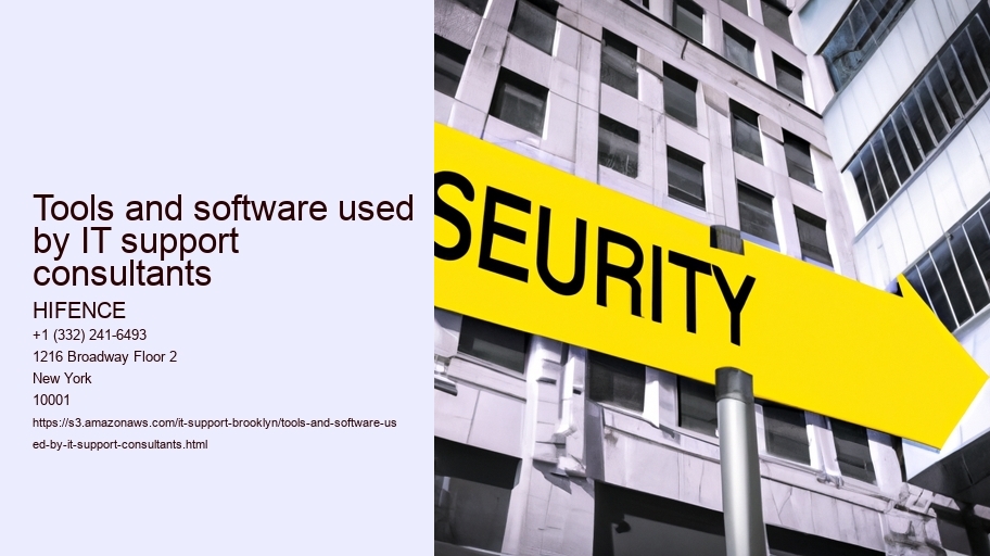 Tools and software used by IT support consultants 