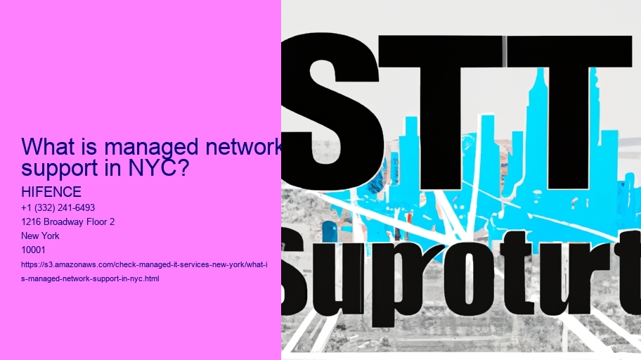 What is managed network support in NYC?