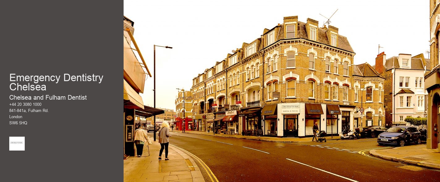 Emergency Dentistry Chelsea