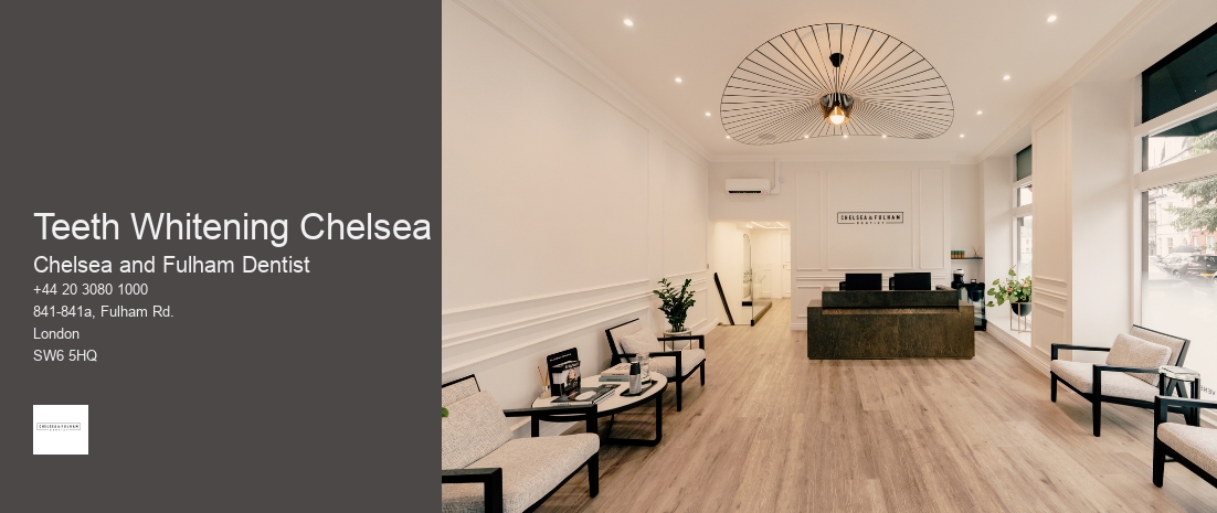 Teeth Whitening Chelsea
