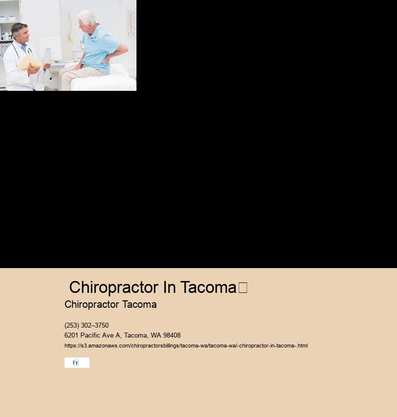   Chiropractor Tacoma         