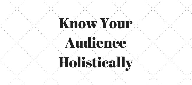 Content Marketing - Know Your Audience