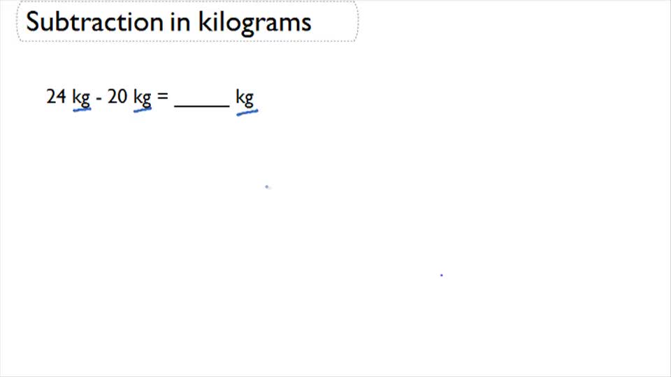 Subtraction in Kilograms ( Video ) | Measurement | CK-12 Foundation