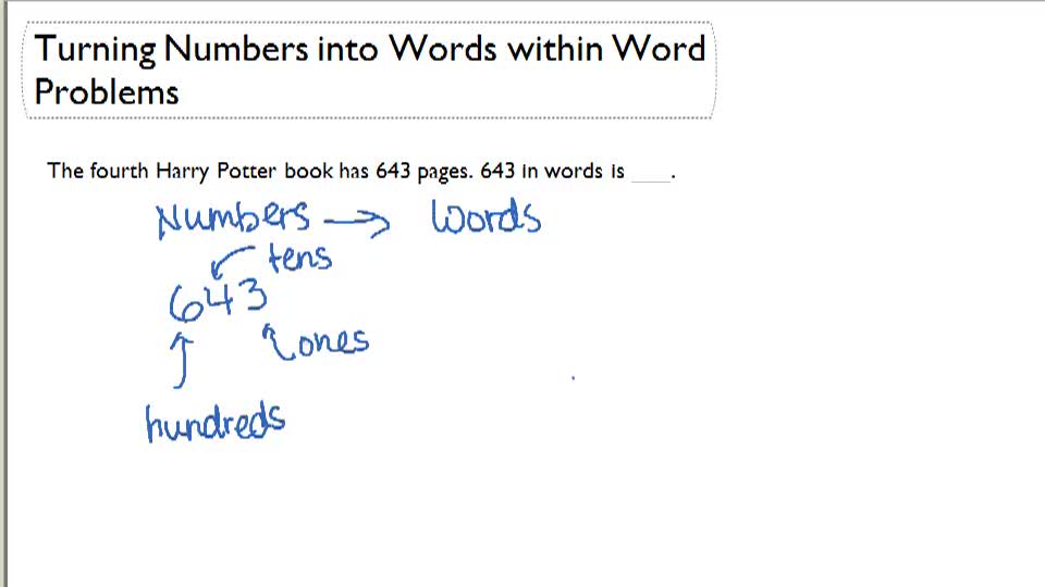 Turning Numbers into Words within Word Problems (Place Values to 1,000)