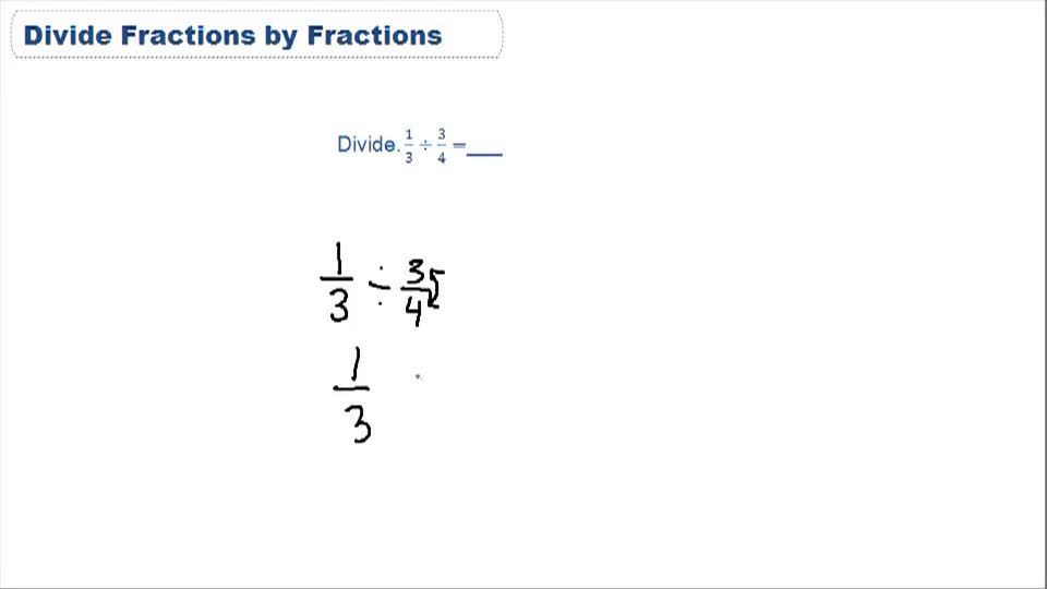 Dividing Fractions by Fractions ( Video ) Arithmetic CK12 Foundation